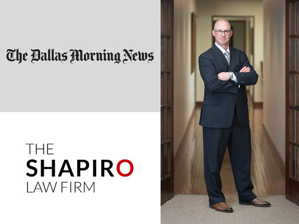 Poster of The Dallas Morning News showing Todd Shapiro representing The Shapiro Law Firm