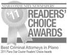 '11 readers' choice awards | Best criminal attorneys in plano | 2011 Plano Star Courier Readers' Choice Awards